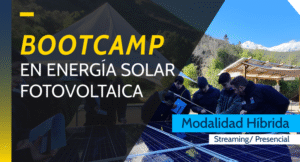 BOOTCAMP en Energía Solar Fotovoltaica