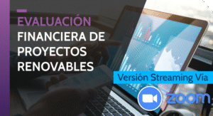 Evaluación Financiera de Proyectos Renovables