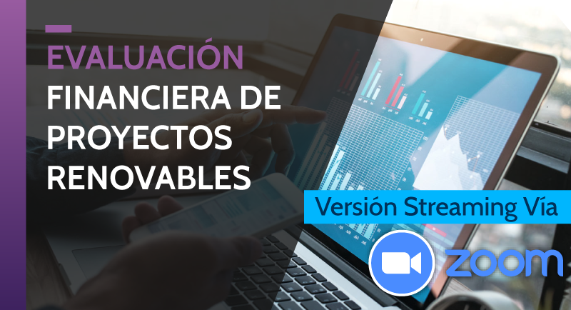 Evaluación Financiera de Proyectos Renovables