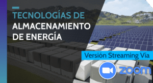 Tecnologías de Almacenamiento de Energía